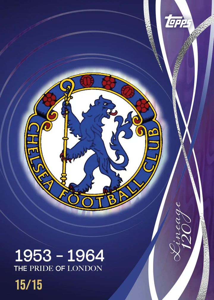 Topps 24/25 Chelsea Lineage: 120 Years Anniversary Edition - Only at LinaLabo